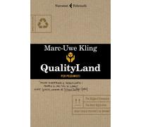 Libri Marc-Uwe Kling - Qualityland. Per Pessimisti