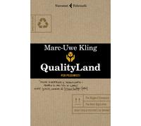 Libri Marc-Uwe Kling - Qualityland. Per Pessimisti