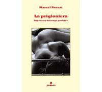 Libri Marcel Proust - La Prigioniera