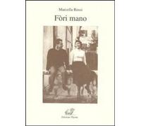 Libri Marcella Rossi - Fori Mano