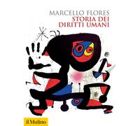 Libri Marcello Flores - Storia dei diritti umani - 2023