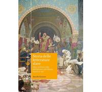 Libri Marcello Garzaniti - Storia Delle Letterature Slave. Libri, Scrittori E Id