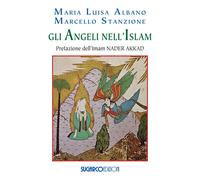 Libri Marcello Stanzione - Gli angeli nell'Islam - 2019