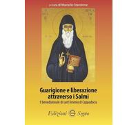 Libri Marcello Stanzione - Guarigione E Liberazione Attraverso I Salmi. Il Bened