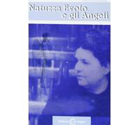 Libri Marcello Stanzione - Natuzza Evolo E Gli Angeli