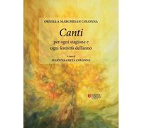 Canti per ogni stagione e ogni festività dell'anno