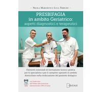 Libri Marchitto Nicola / Tribuzio Luca - Presbifagia In Ambito Geriatrico: Aspet