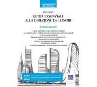 Libri Marco Agliata - Guida Essenziale Alla Direzione Lavori