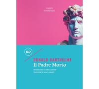 Libri Marco Amante - Il padre morto - 2025 (Minimum classics)