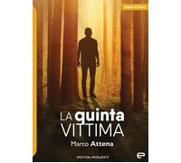 Libri Marco Attena - La quinta vittima - 2023 (Giallo & nero)