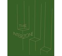 Libri Marco Barbon - The Interzone. Tangeri 2013-2017