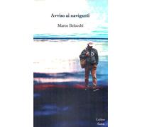 Libri Marco Belocchi - Avviso Ai Naviganti