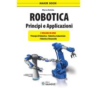Libri Marco Buttolo - Robotica. Principi E Applicazioni