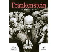 Libri Marco Cannavò - Frankenstein. Nel nome del Padre - 2023