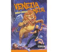 Libri Marco Crescizz - Venezia metal - 2021