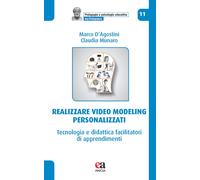 Libri Marco D'Agostini / Claudia Munaro - Realizzare Video Modeling Personalizza