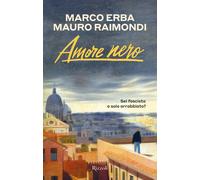 Libri Marco Erba / Mauro Raimondi - Amore Nero