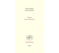 Ground. Lettere sulla musica - Ercolani Marco, Denini Francesco