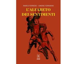 Libri Marco Ferrero - L'alfabeto Dei Sentimenti