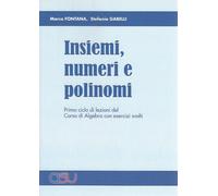 Libri Marco Fontana - Insiemi, numeri e polinomi - 1989