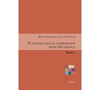 Libri Marco Giommoni / Janusz Podrazik - Fundamentals Of Composition With Opusmo