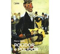 Marco Giusti - Polidor E Polidor