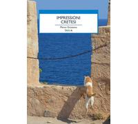 Libri Marco Grassano - Impressioni cretesi - 2022 (Viedellaseta)