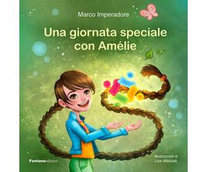 Libri Marco Imperadore - Una giornata speciale con Amélie - 2023