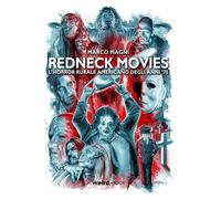 Libri Marco Magni - Redneck Movies