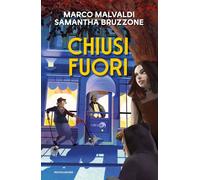 Libri Marco Malvaldi / Samantha Bruzzone - Chiusi Fuori