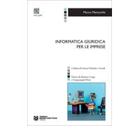 Libri Marco Mancarella - Informatica Giuridica Per Le Imprese