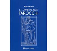 Libri Marco Marini - Il Cammino Dei Tarocchi