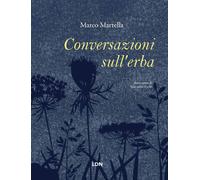 Libri Marco Martella - Conversazioni Sull'erba