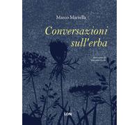 Conversazioni sull'erba - Martella Marco