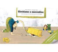 Marco Moschini, Giuseppe Vitale – Giochiamo a nascondino – Ediz. illustrata