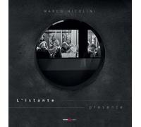 Libri Marco Nicolini - L' Istante Presente