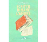 Libri Marco Pappalardo - Scritto rimane l'amore - 2026 (Le vele)