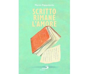 Libri Marco Pappalardo - Scritto rimane l'amore - 2026 (Le vele)
