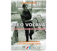 Libri Marco Pastonesi - Meo Volava. Avventure E Sventure Di Venturelli