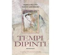 Libri Marco Peluso / Gherrero Noemi - Tempi Dipinti