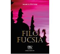Libri Marco Pitteri - Filo fucsia - 2022 (Giallo)