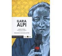 Ilaria Alpi. Il prezzo della verità - Rizzo Marco, Ripoli Francesco