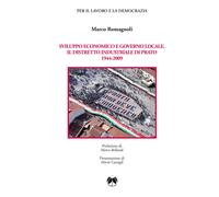 Libri Marco Romagnoli - Sviluppo Economico E Governo Locale. Il Distretto Indust
