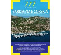 Sardegna e Corsica. La Guida ai mari. Periplo di Sardegna e Corsica, Arcipelago