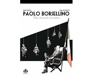 Libri Marco Sonseri / Doretto Gianluca - Paolo Borsellino. Una Storia Da Raccont