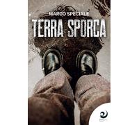 Terra sporca - Speciale Marco