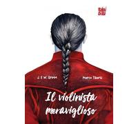 Libri Marco Tiberti - Il violinista meraviglioso - 2026