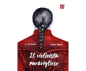 Libri Marco Tiberti - Il violinista meraviglioso - 2026