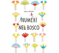 Libri Marco Trevisan - Numeri Nel Bosco. Ediz. A Colori