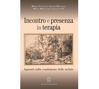 Libri Marco Vannotti / Redaelli Liliana / Montanaro Maria - Incontro E Presenza